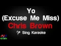 🎤 Chris Brown - Yo (Excuse Me Miss) (Karaoke Version)-King Of Karaoke