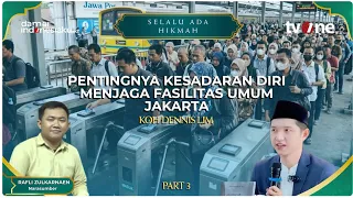 Pentingnya Kesadaran Diri Menjaga Fasilitas Umum Jakarta | SAH