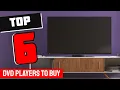 Best DVD Player in 2025 - TOP 6 DVD Players Review