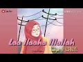 Lagu Laa Ilaaha Illallah  || Sabyan ft ESBEYE (COVER)