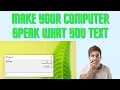Make your Computer Talk or Speak with VBScript One Minute Tricks