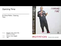 Sir Shina Peters - Dancing Time