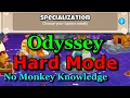 BTD6 Odyssey - Hard Mode No Monkey Knowledge Tutorial Guide Specialization