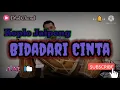 Download Lagu Koplo Jaipong //Bidadari Cinta//  Dhol Chanel