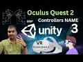 Unity VR Oculus Quest 2 Controllers Buttons Name EP 3 Unity Input for Oculus Unity VR Metaverse