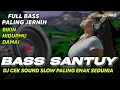 Download Lagu BASS SANTUY | DJ CEK SOUND FULL BASS JERNIH PALING ENAK SEDUNIA BIKIN HIDUP DAMAI (MHLS PRO)