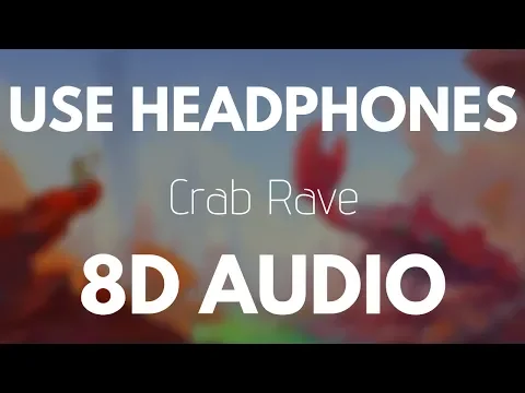 Download MP3 Noisestorm - Crab Rave (8D AUDIO)