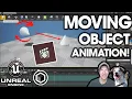 Animating OBJECT MOVEMENT in Unreal Engine Easy tutorial