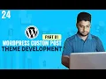 WordPress Custom Post WordPress Theme Development Tutorial Bangla Part 24
