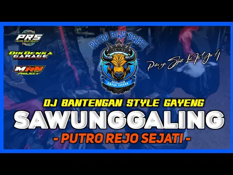 Download MP3 DJ BANTENGAN👹 || SAWUNGGALING - STYLE GAYENG REMIX BY MRN PROJECT