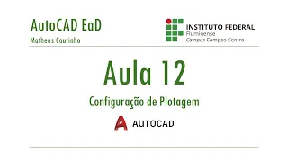 Curso de AutoCAD 2D - Aula 12