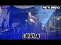 Download Lagu SURATAN || MAYU ANITA ft PUTRI MUSIC Live Puri Mojokerto 
