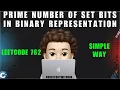Prime Number of Set Bits in Binary Representation Simple Approach Leetcode 762 MIK