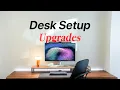 5 Desk Setup Upgrades That ACTUALLY Matter
