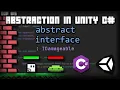 Abstraction Explained in Unity C OOP Tutorial Series
