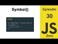 JavaScript Zero Episodio 30 Symbol Simbolo
