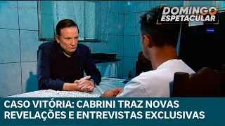 Caso Vitória: Cabrini traz novas revelações e entrevista peças chave da investigação