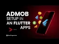 AdMob Account Create Ad Setup in Flutter App Complete AdMob Tutorial for Beginners 2026
