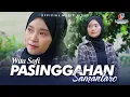 Download Lagu Wita Sofi - Pasinggahan Samantaro (Official Music Video)
