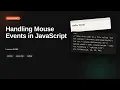 Handling Mouse Events in JavaScript JavaScript Tutorial for Beginners