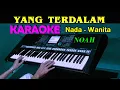 Download Lagu YANG TERDALAM - Noah | KARAOKE Nada Wanita (ES = DO)