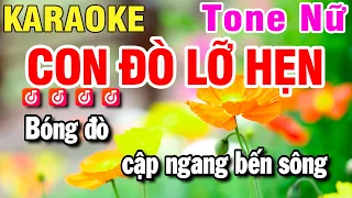 Karaoke Con Đò Lỡ Hẹn Tone Nữ - Karaoke Nhạc Sống Mới Beat Hay | Huỳnh Lê