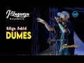 Download Lagu Gilga Sahid x Gildcoustic | Dumes | Javaganza Majalengka