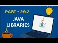 Java Libraries in Depth Part 29 2 Core Java Tutorial