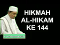 Download Lagu HIKMAH AL HIKAM KE 144 KH Muhammad Bakhiet