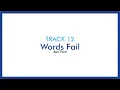 Words Fail — Dear Evan Hansen (Lyric Video) [OBC]