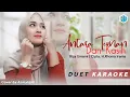 Download Lagu ANTARA TEMAN DAN KASIH - ( Karaoke ) Duet Bersama AzmyUpil