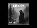 Download Lagu Relictus - Forlorn (Full Album 2025)