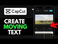How To Make Crawling Or Moving Text In CapCut Mobile 2025 Add Crawling Or Moving Text EASY