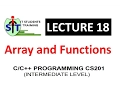 Array and Functions in C Array and Functions in C Array Calling mechanism Call by Reference