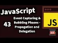 Demystifying JavaScript Tutorials For Beginners 2020 --Event Capturing Bubbling Delegation