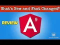 Angular 9 Review - What s New