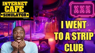 i went to strip club internet cafe simulator gameplay 6