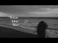 Senja - Bukan Jalan Kita (Official Lyric Video)