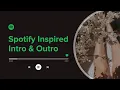 Download Lagu Spotify music player intro template | free outro spotify inspired no texts aesthetic 2024
