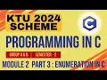 KTU BTECH 2024 Second Semester-Programming in C Group A B Module 2 - Part 3