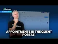 Appointments in the Client Portal