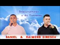 Download Lagu Daniel Dinescu \u0026 Raimond - Binecuvantarea o da Dumnezeu | Official Video