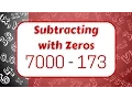 Subtracting with Zeros