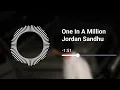 One In A Million (8D Audio) Jordan Sandhu | Kaptaan | Latest Punjabi Song 2025