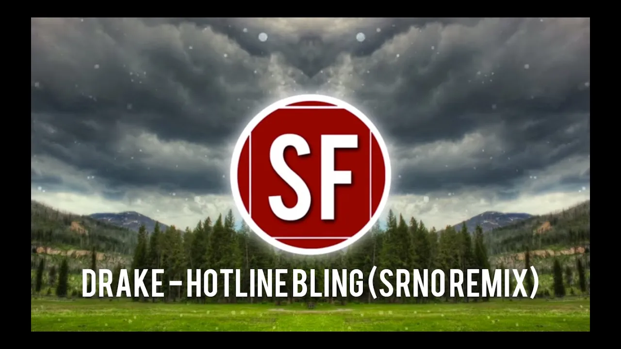 Drake - Hotline Bling (SRNO Remix)