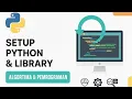 07 Setup Python Library Algoritma Pemrograman