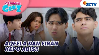 lucuuu aqeela dan firan nguping obrolan fattah dan harry asmara gen z episode 386