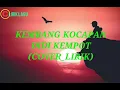 Download Lagu KEMBANG KOCAPAN - DIDI KEMPOT (LIRIK)