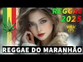 Download Lagu REGGAE DO MARANHÃO 2026 💚SELEÇÃO REGGAE REMIX SÓ OS MELHORES 💚MELHORES DE 2026 REGGAE REMIX