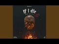 Download Lagu If I Die (Slowed + Reverb)